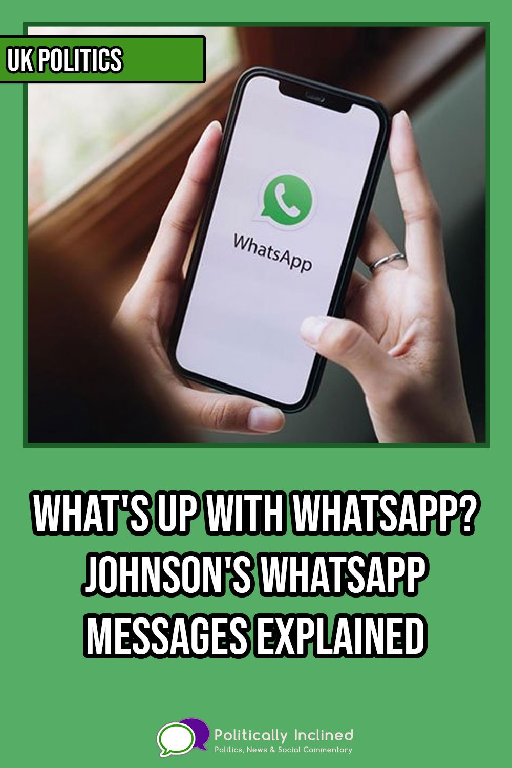 https://www.politicallyinclined.net/wp-content/uploads/2023/06/pin-johnson-whatsapp-messages.jpg
